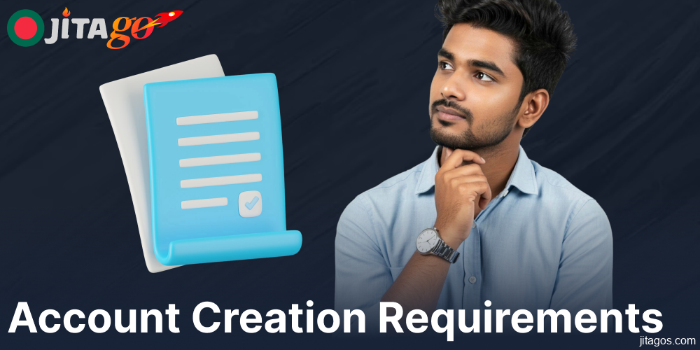 Requirements for Jitago account creation in Bangladesh